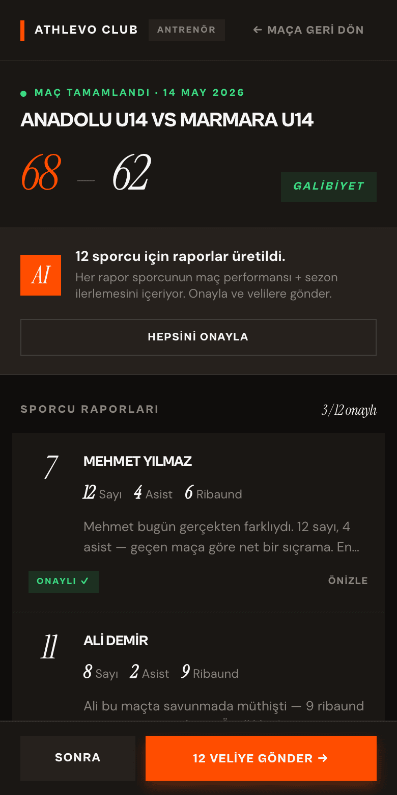 Athlevo Club antrenör paneli — maç sonu AI raporları onay ekranı